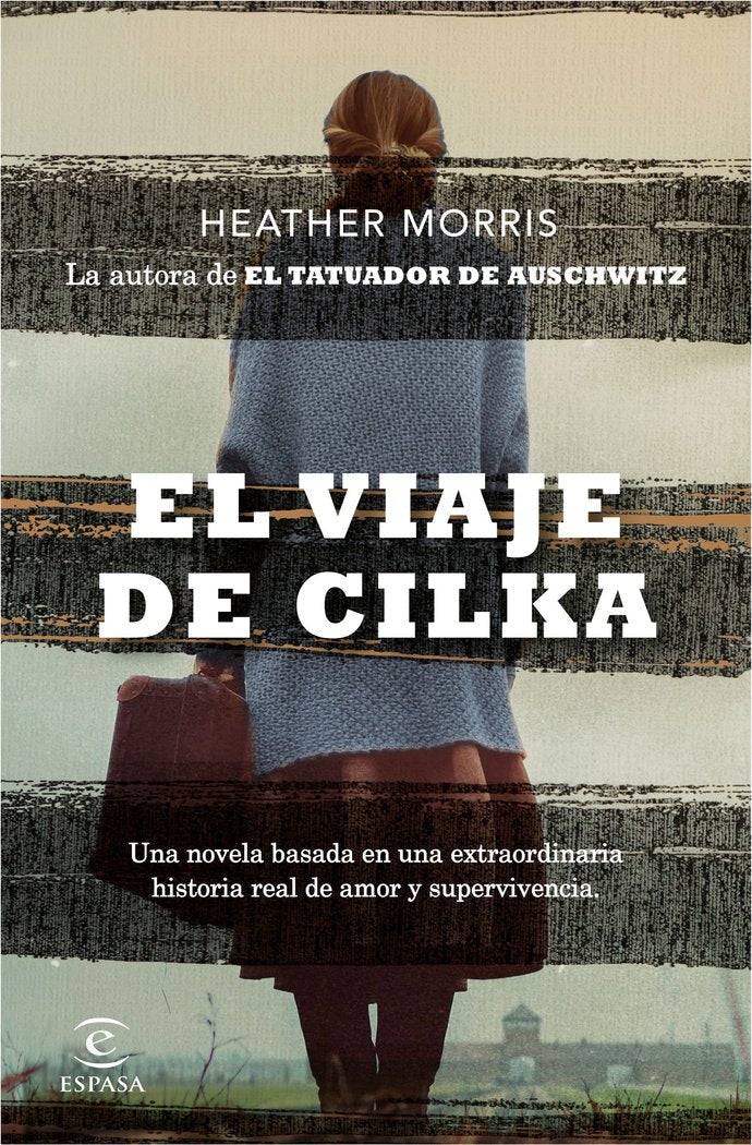 El viaje de Cilka, de Morris, Heather | portada del libro