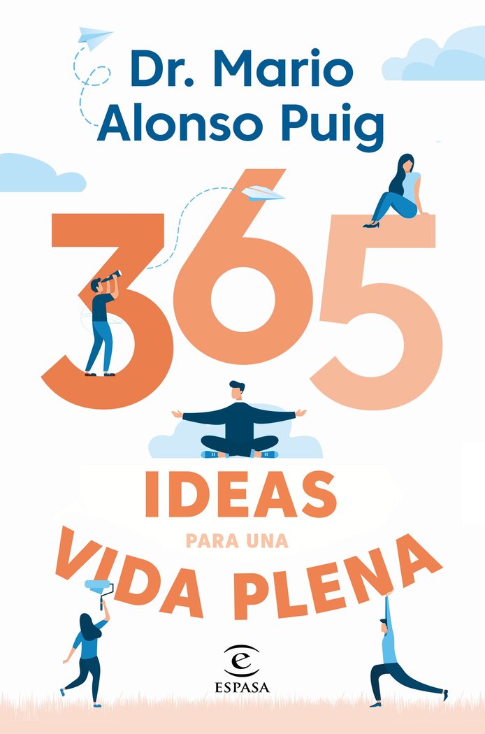 365 ideas para una vida plena, de Puig, Mario Alonso | portada del libro