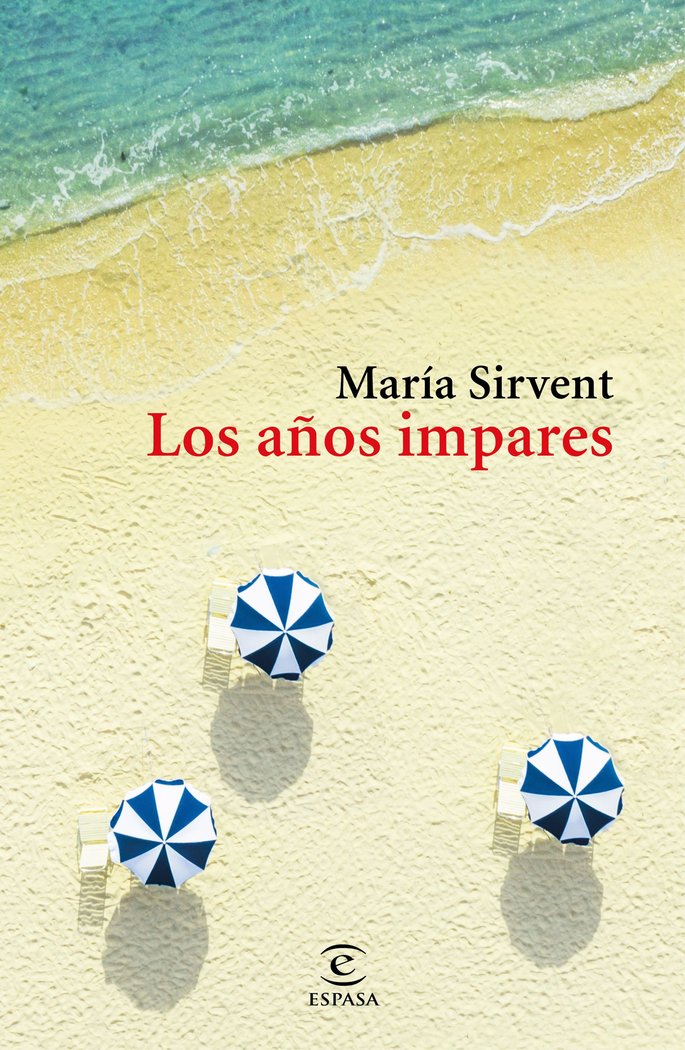 Los años impares, de Sirvent, María | portada del libro