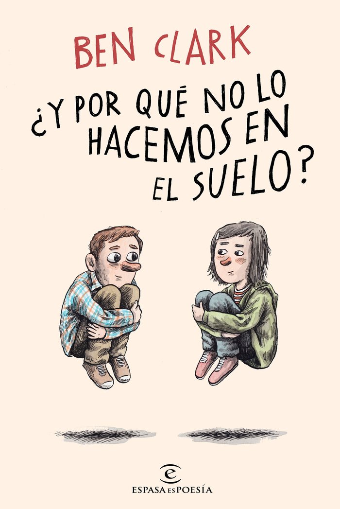¿Y por qué no lo hacemos en el suelo?, de Clark, Ben | portada del libro