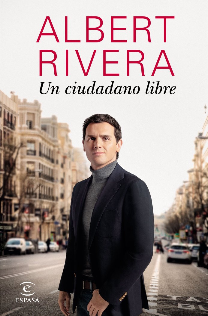 Un ciudadano libre, de Rivera, Albert | portada del libro
