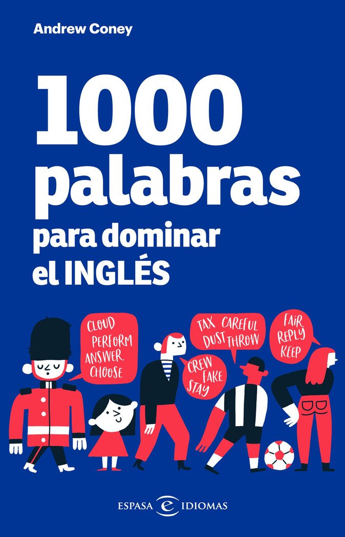 1000 PALABRAS PARA DOMINAR EL INGLES, de ANDREW CONEY | portada del libro