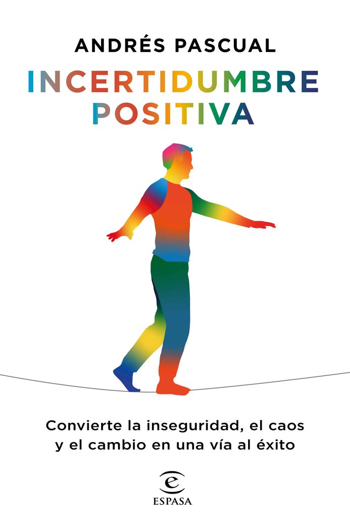 Incertidumbre positiva, de Pascual, Andrés | portada del libro