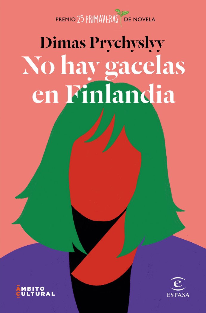 NO HAY GACELAS EN FINLANDIA, de PRYCHYSLYY, DIMAS | portada del libro