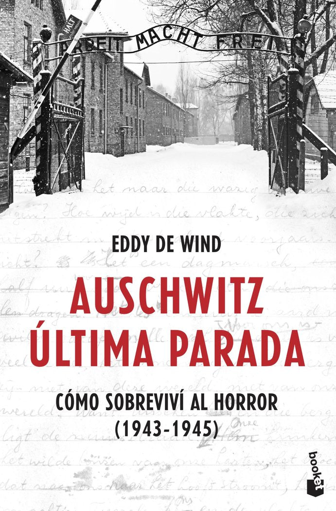 Auschwitz: última parada, de Eddy de Wind | portada del libro