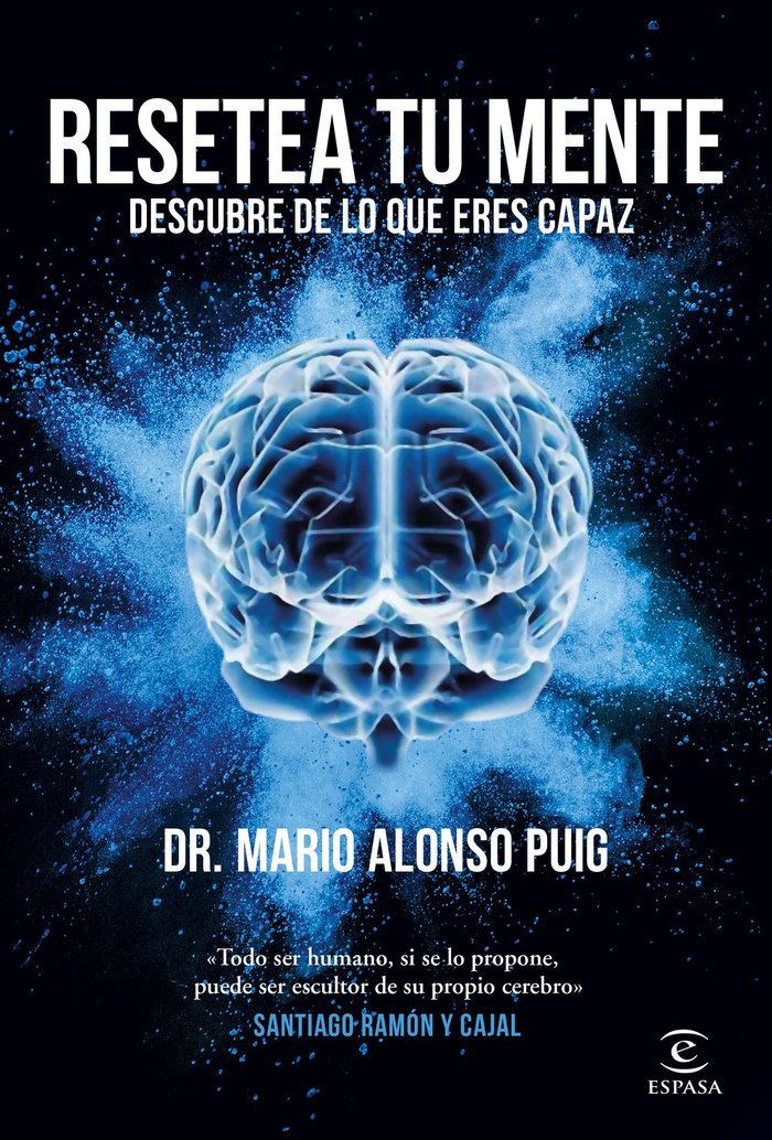 Resetea tu mente. Descubre de lo que eres capaz, de Puig, Mario Alonso | portada del libro
