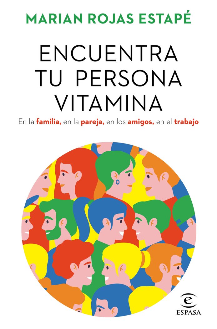 ENCUENTRA TU PERSONA VITAMINA, de ROJAS ESTAPE, MARIAN | portada del libro