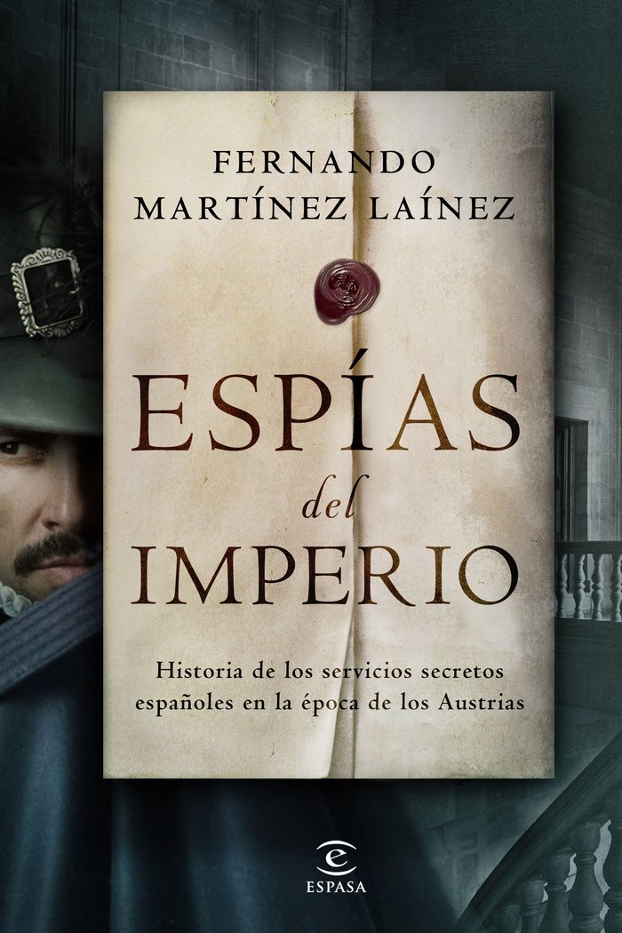 Espías del imperio, de Martínez Laínez, Fernando | portada del libro