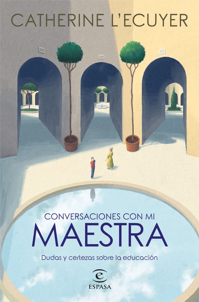 CONVERSACIONES CON MI MAESTRA, de ECUYER, CATHERINE L´ | portada del libro