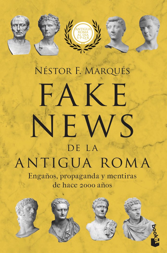 FAKE NEWS DE LA ANTIGUA ROMA, de MARQUES GONZALEZ, NESTOR F. | portada del libro