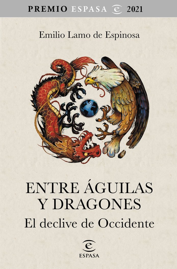 PREMIO ESPASA 2021, de LAMO DE ESPINOSA, EMILIO | portada del libro