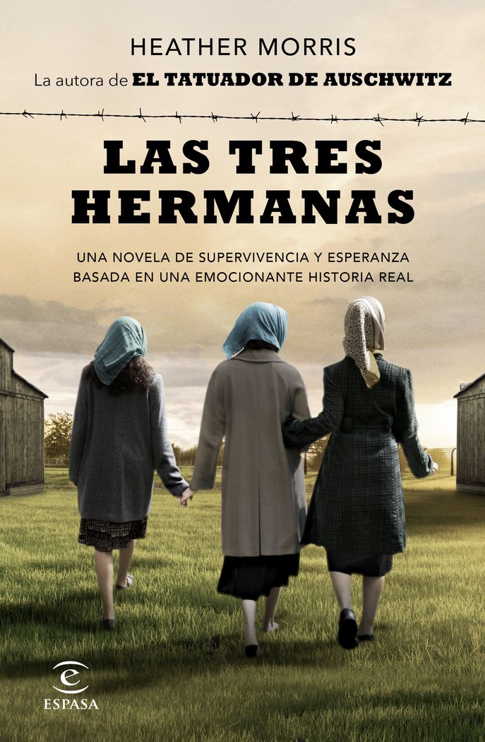 LAS TRES HERMANAS, de HEATHER MORRIS | portada del libro