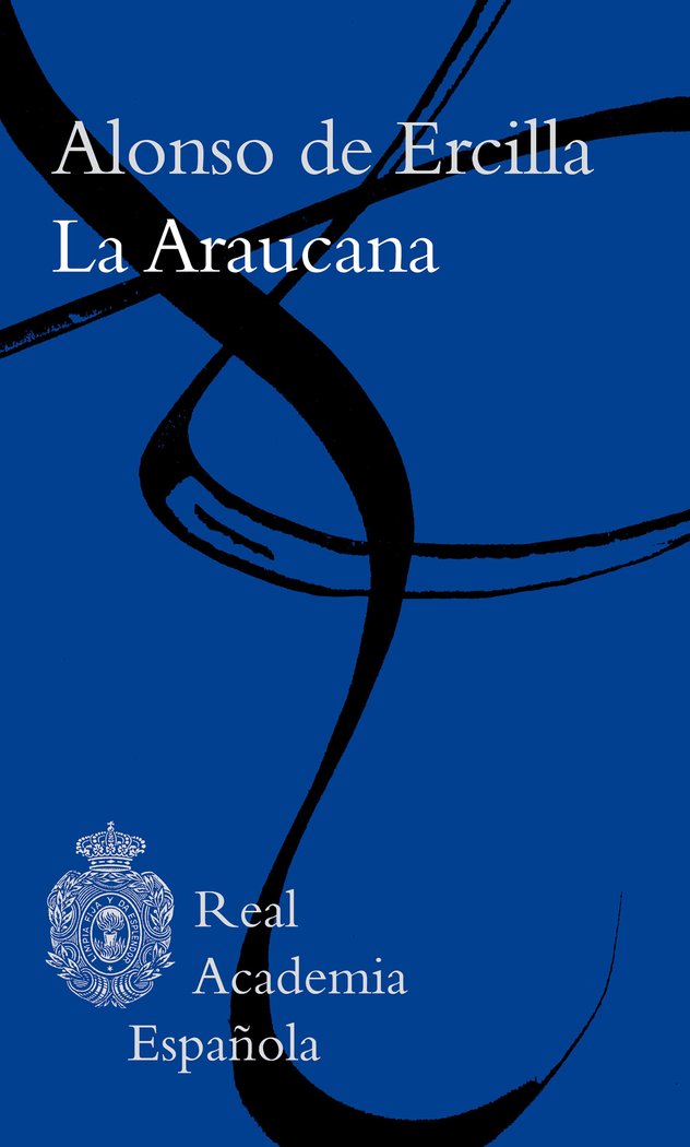 LA ARAUCANA, de ALONSO DE ERCILLA | portada del libro