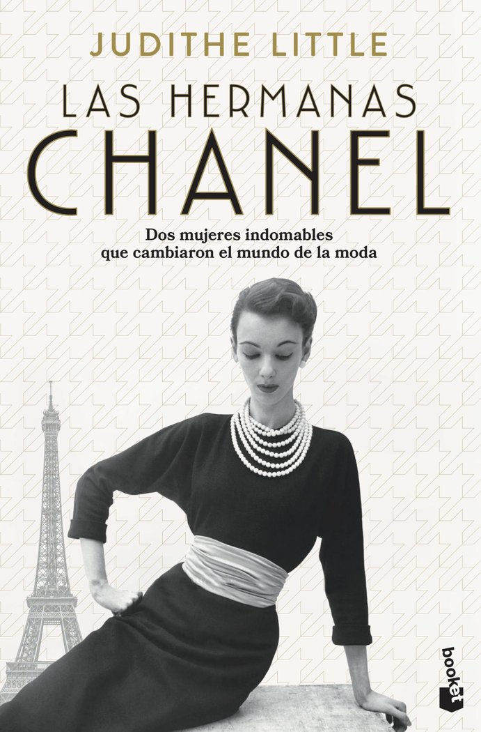 LAS HERMANAS CHANEL, de JUDITHE LITTLE | portada del libro