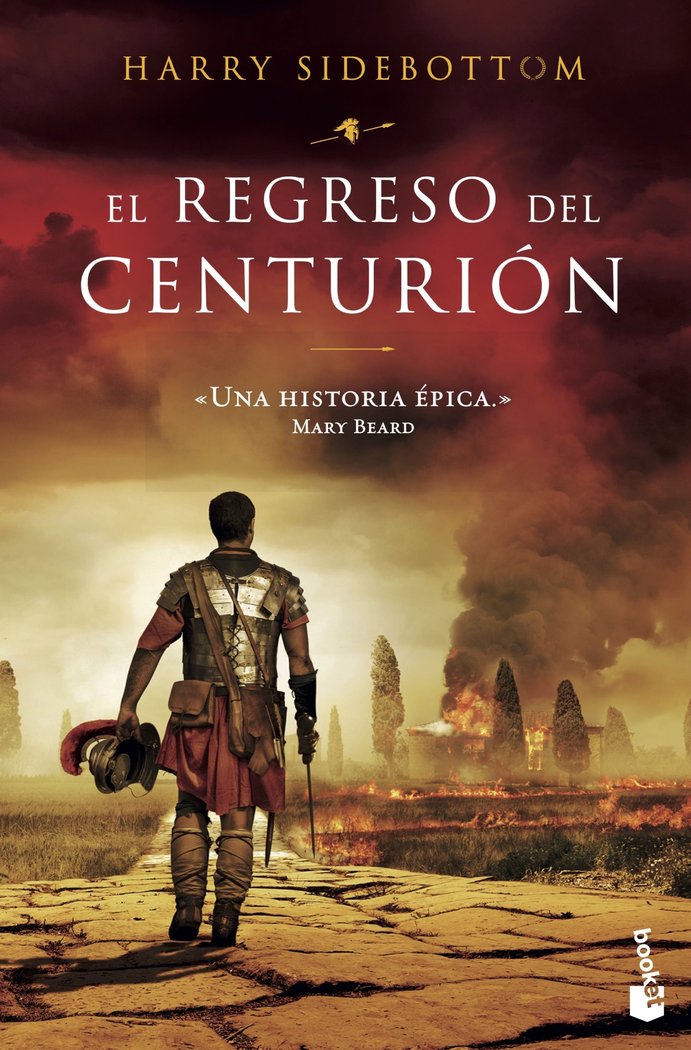 EL REGRESO DEL CENTURION, de HARRY SIDEBOTTOM | portada del libro