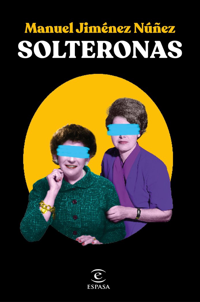 SOLTERONAS, de JIMENEZ NUÑEZ, MANUEL | portada del libro