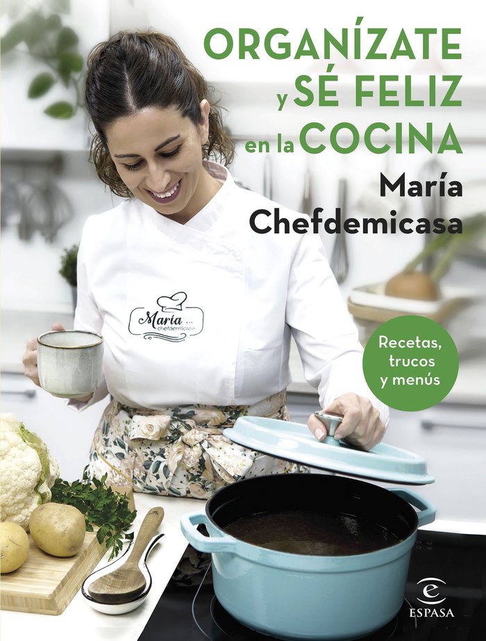COCINA EN UNA HORA PARA TODA LA SEMANA, de MARIA CHEFDEMICASA | portada del libro
