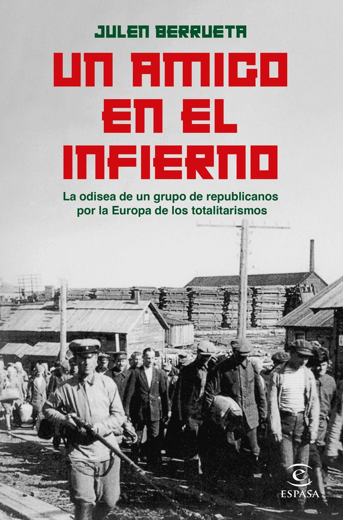 UN AMIGO EN EL INFIERNO, de JULEN BERRUETA | portada del libro