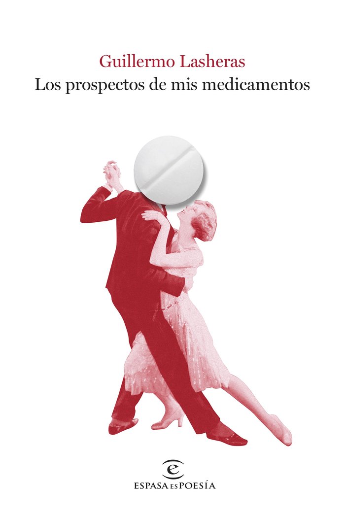EL PROSPECTO DE MIS MEDICAMENTOS, de GUILLERMO LASHERAS | portada del libro