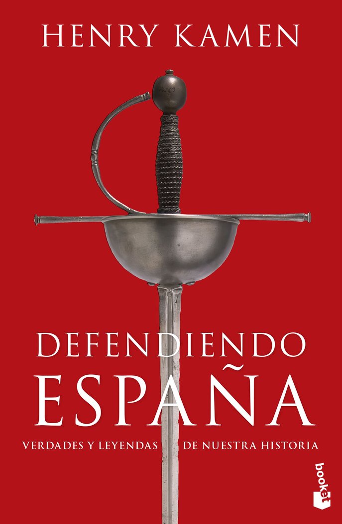 DEFENDIENDO ESPAÑA, de HENRY KAMEN | portada del libro