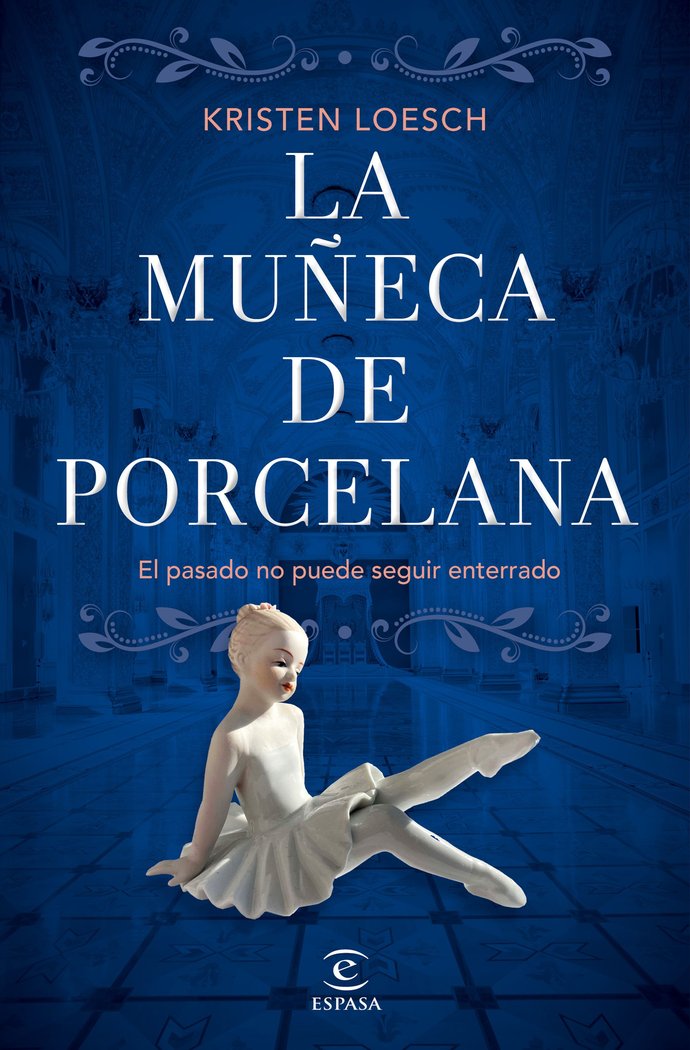 La muñeca de porcelana, de KRISTEN LOESCH | portada del libro
