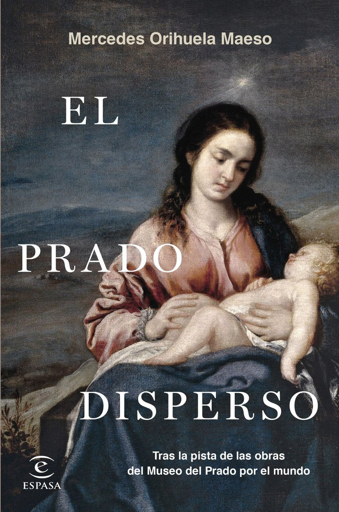 EL PRADO DISPERSO, de MERCEDES ORIHUELA MAESO | portada del libro