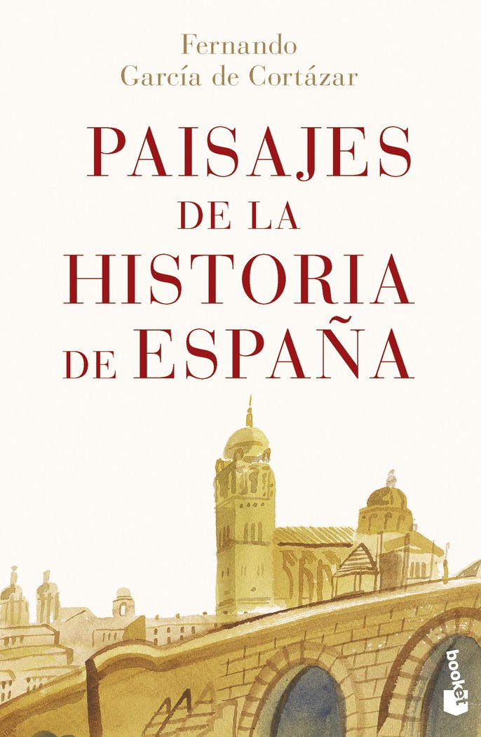 PAISAJES DE LA HISTORIA DE ESPAÑA, de FERNANDO GARCIA DE CORTAZAR | portada del libro