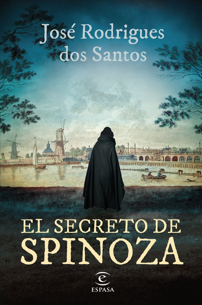 El secreto de Spinoza, de RODRIGUES DOS SANTOS, JOSE | portada del libro