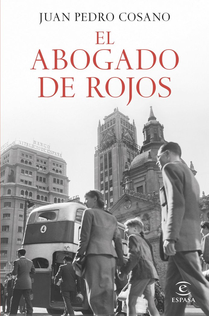 EL ABOGADO DE ROJOS, de JUAN PEDRO COSANO | portada del libro
