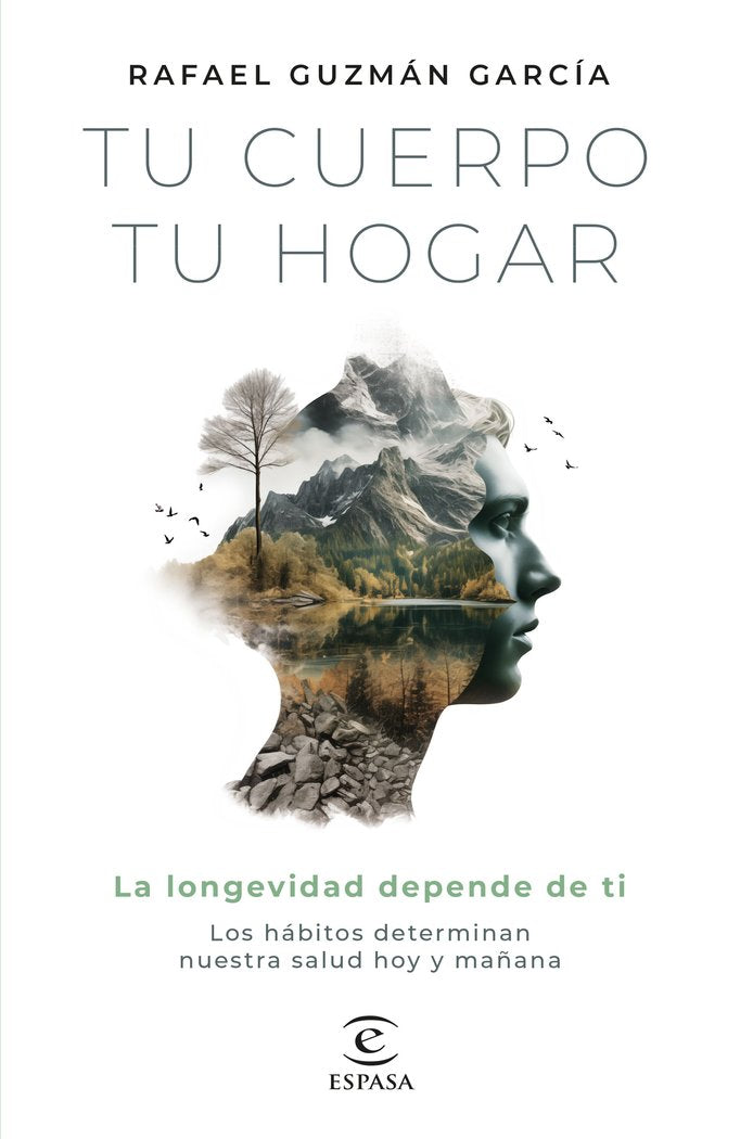 TU CUERPO TU HOGAR, de RAFAEL GUZMAN GARCIA | portada del libro