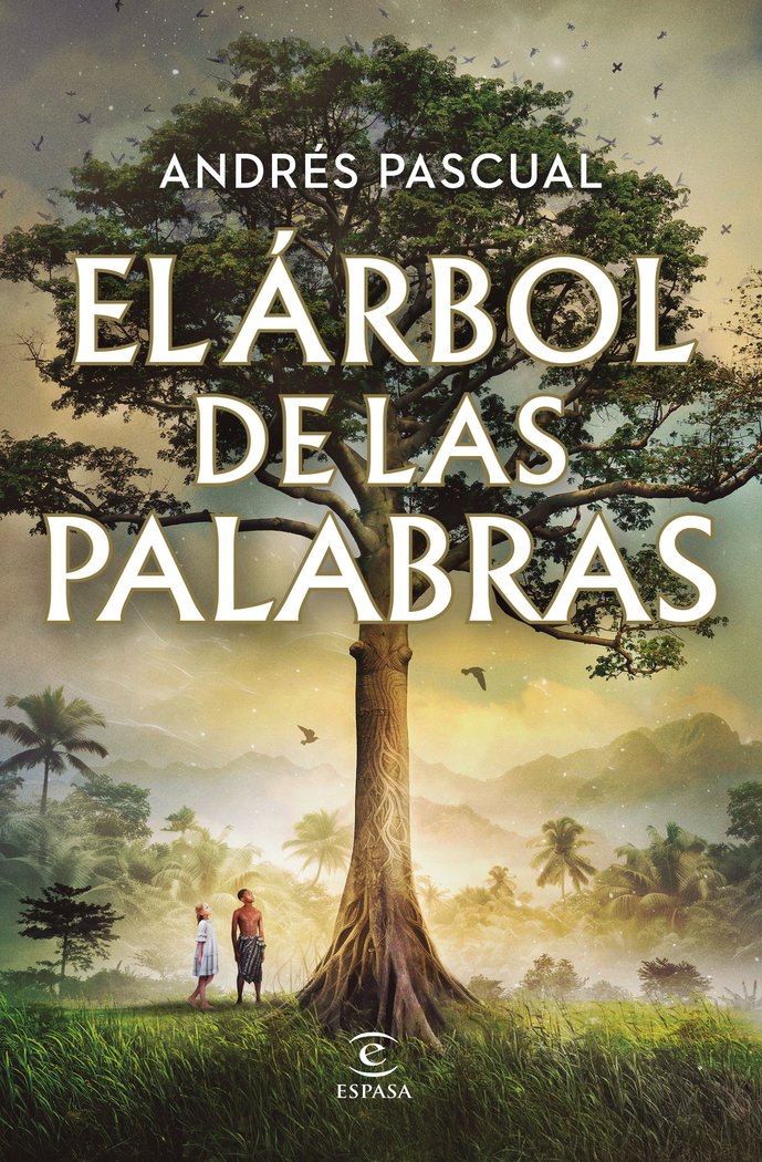 EL ARBOL DE LAS PALABRAS, de PASCUAL, ANDRES | portada del libro