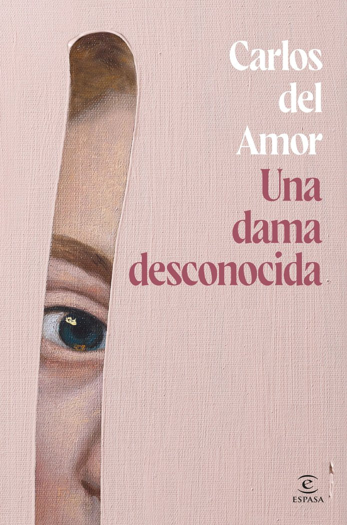 UNA DAMA DESCONOCIDA, de AMOR, CARLOS DEL | portada del libro