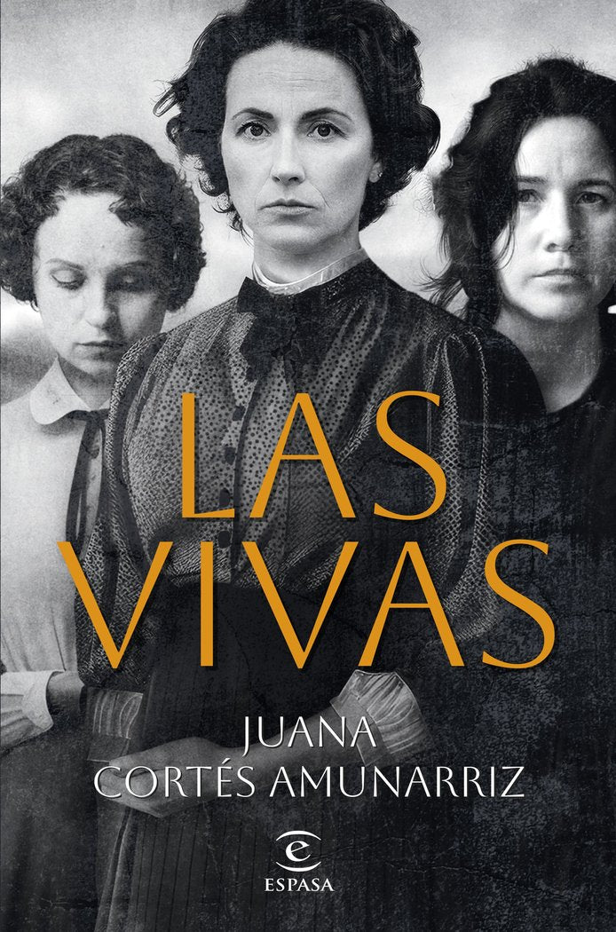 LAS VIVAS DE JUANA, de JUANA CORTES AMUNARRIZ | portada del libro