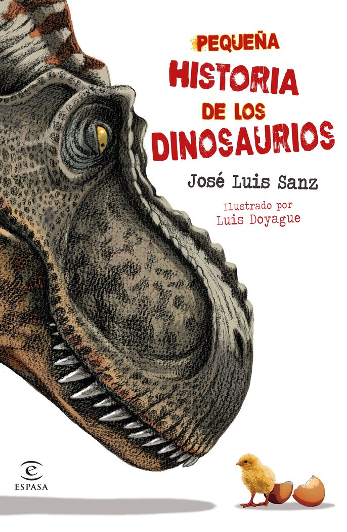 PEQUEÑA HISTORIA DE LOS DINOSAURIOS, de SANZ GARCIA, JOSE LUIS | portada del libro