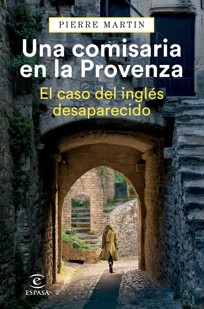 MADAME LA COMISARIA. EL CASO DEL INGLES DESAPARECI, de PIERRE MARTIN | portada del libro