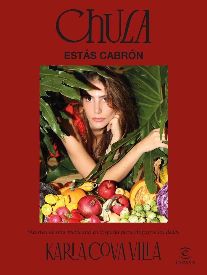 CHULA, ESTAS CABRON, de COVA VILLA, KARLA | portada del libro