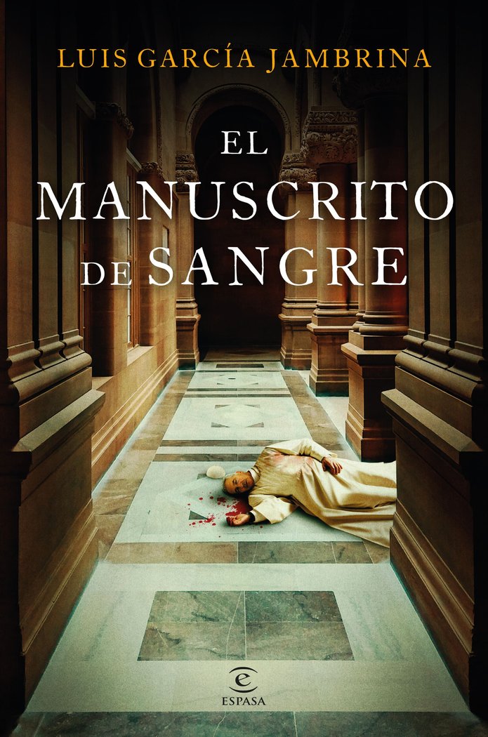 EL MANUSCRITO DE SANGRE, de GARCIA JAMBRINA, LUIS | portada del libro