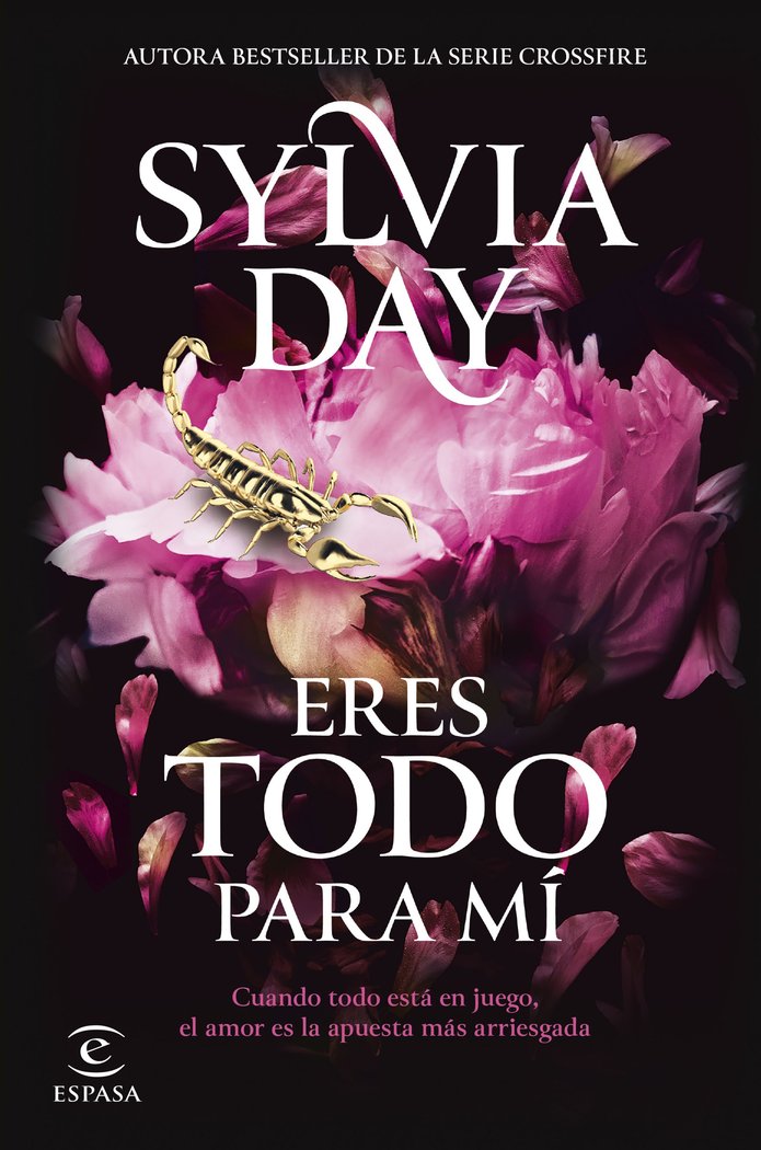 ERES TODO PARA MI, de SYLVIA DAY | portada del libro