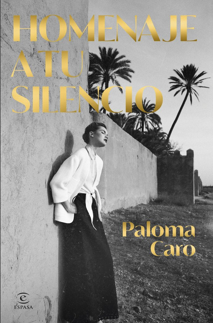 HOMENAJE A TU SILENCIO, de CARO, PALOMA | portada del libro