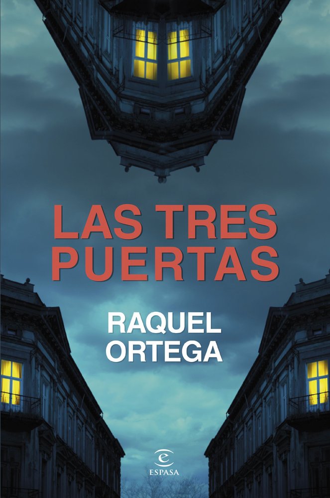 LAS TRES PUERTAS, de ORTEGA, RAQUEL | portada del libro
