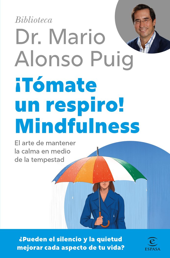 ¡TOMATE UN RESPIRO! MINDFULNESS, de PUIG, MARIO ALONSO | portada del libro