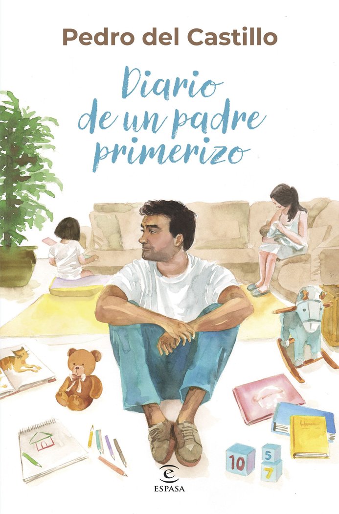 DIARIO DE UN PADRE PRIMERIZO, de CASTILLO, PEDRO DEL | portada del libro