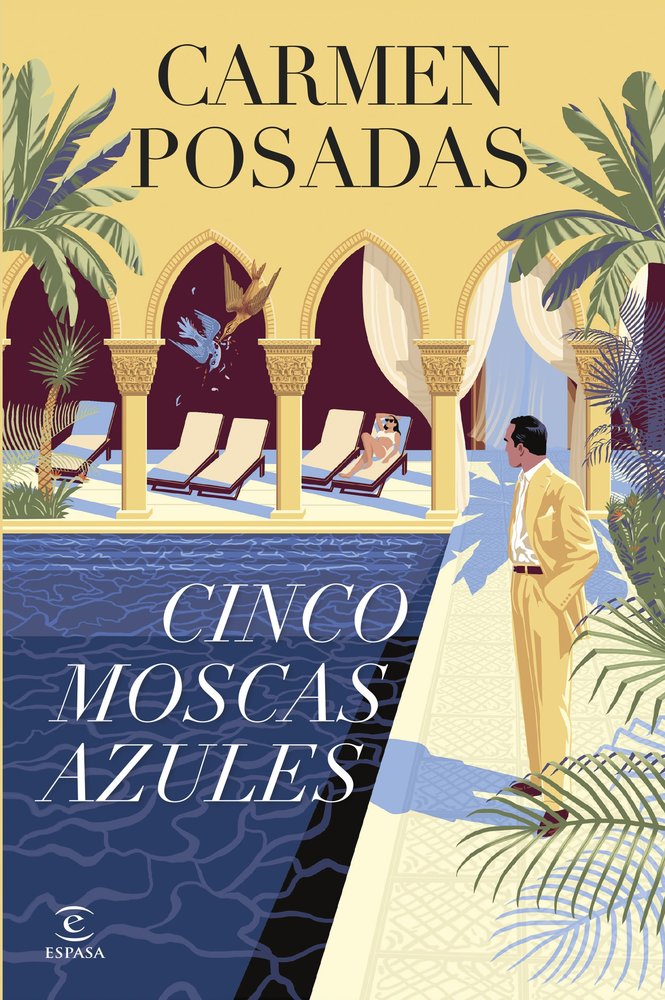 Cinco moscas azules, de CARMEN POSADAS | portada del libro