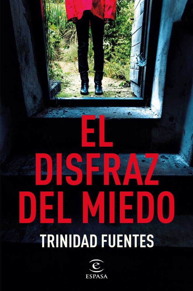 El disfraz del miedo, de TRINIDAD FUENTES | portada del libro