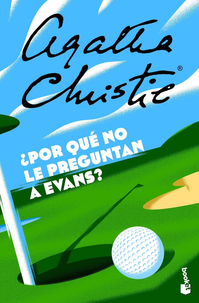 POR QUE NO LE PREGUNTAN A EVANS, de AGATHA CHRISTIE | portada del libro