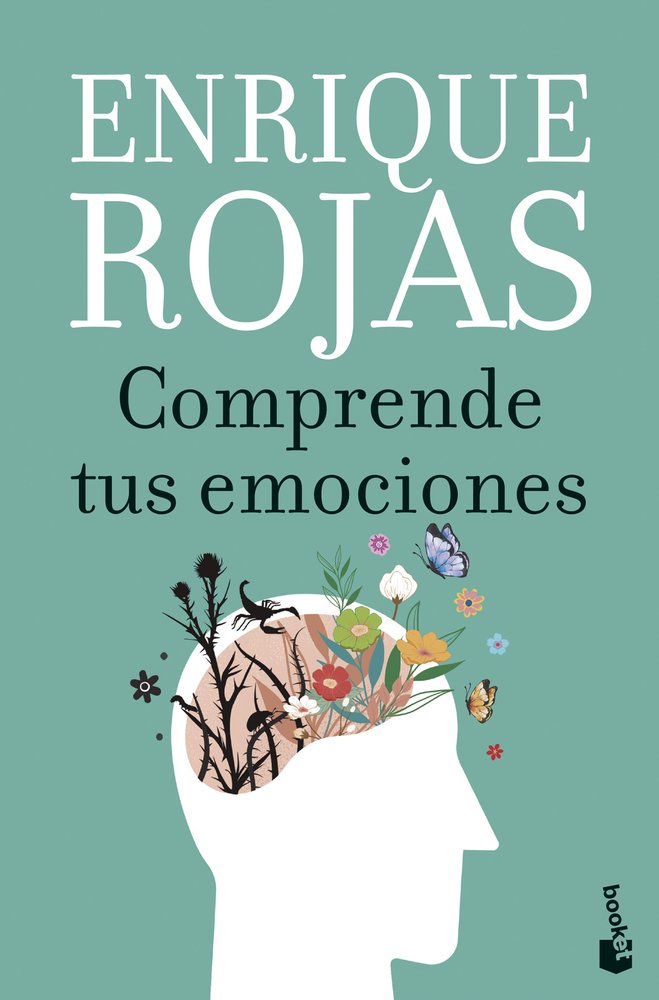 Comprende tus emociones, de ENRIQUE ROJAS | portada del libro
