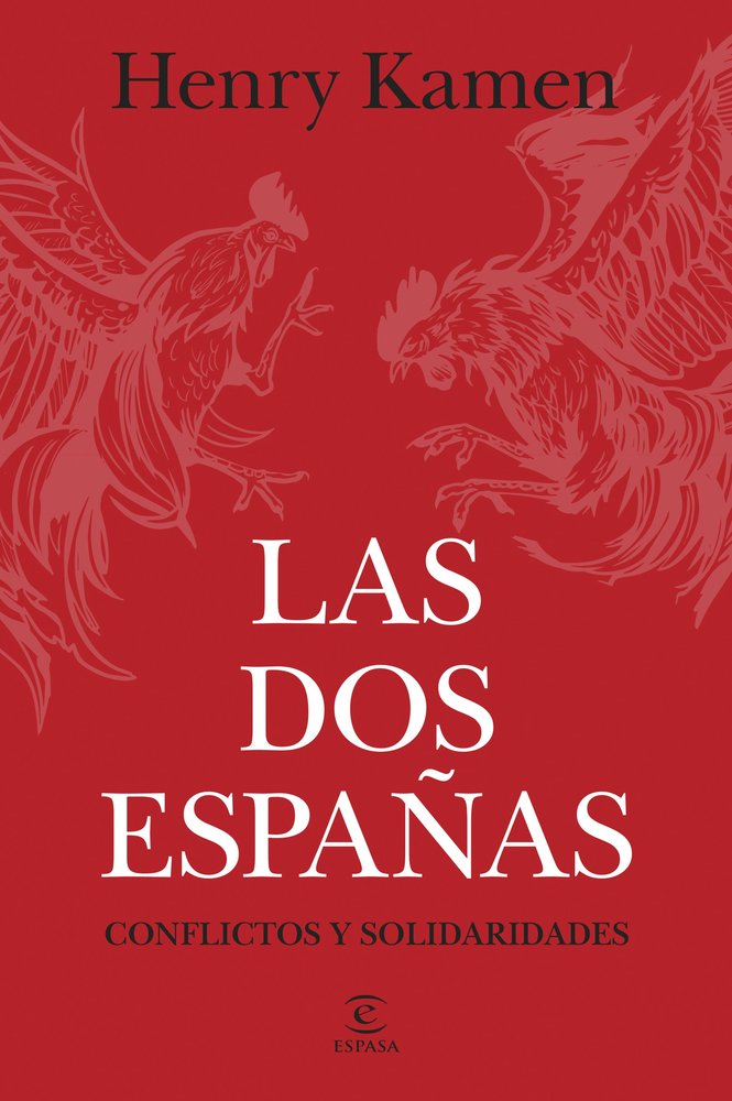 LAS DOS ESPAÑAS, de HENRY KAMEN | portada del libro