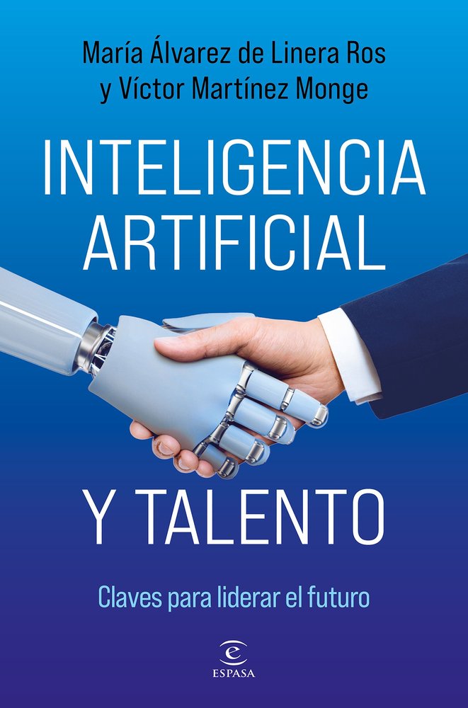 Inteligencia artificial y talento, de MARIA ALVAREZ DE LINERA ROS | portada del libro
