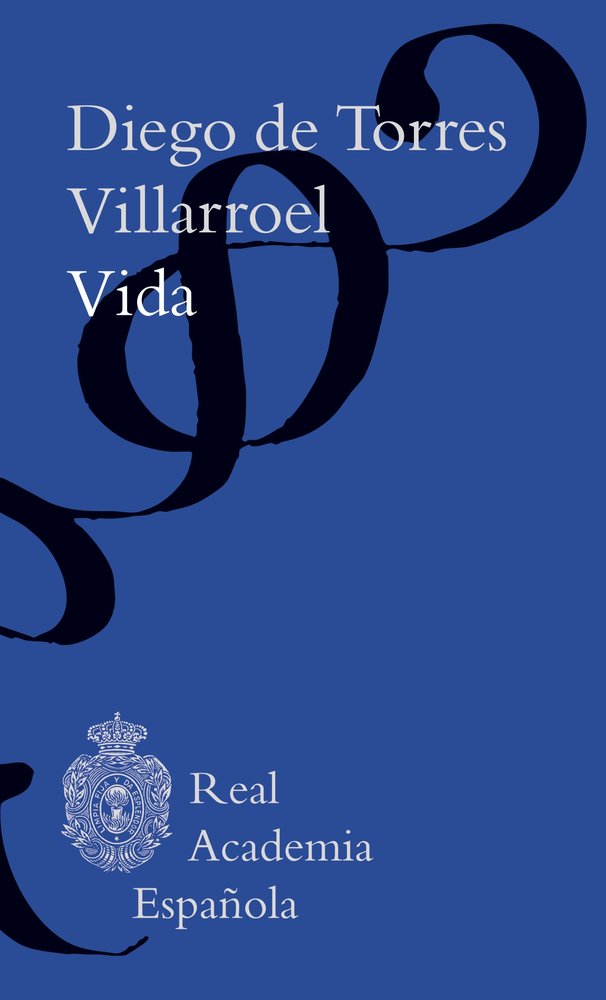 Vida, de DIEGO DE TORRES VILLARROEL | portada del libro