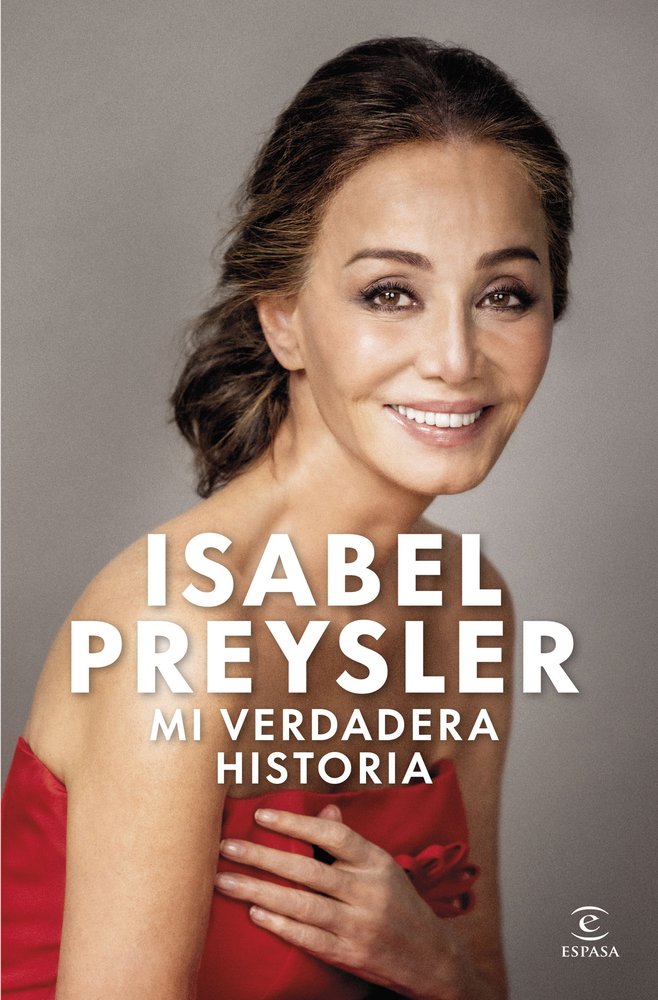 Mi Verdadera Historia, de Isabel Preysler | portada del libro